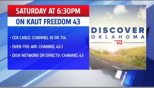 Discover Oklahoma will air on KAUT at 6:30 p.m.